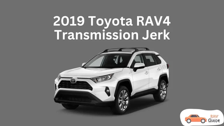 2019 Toyota RAV4 Transmission Problem