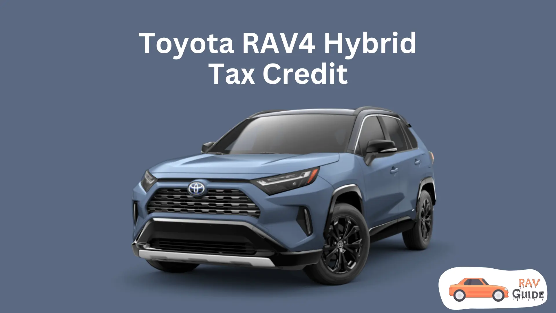 Toyota RAV4 Hybrid Tax Credit