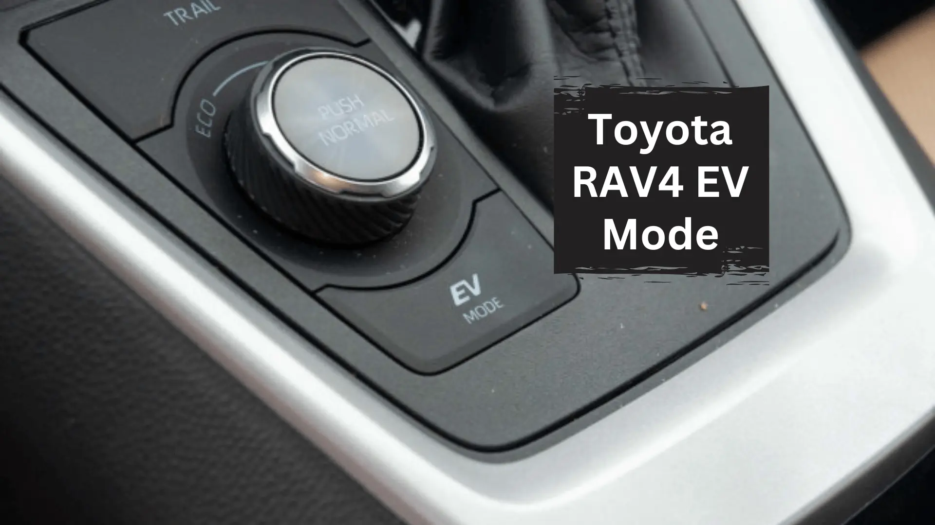 Toyota RAV4 EV Mode
