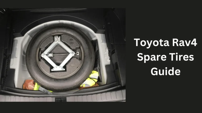 Toyota Rav4 Spare Tires Guide (All Models)