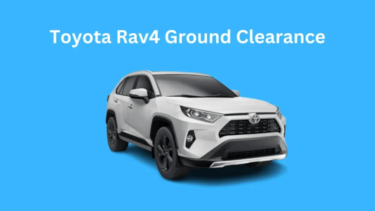 Toyota Rav4 Ground Clearance (All Models)