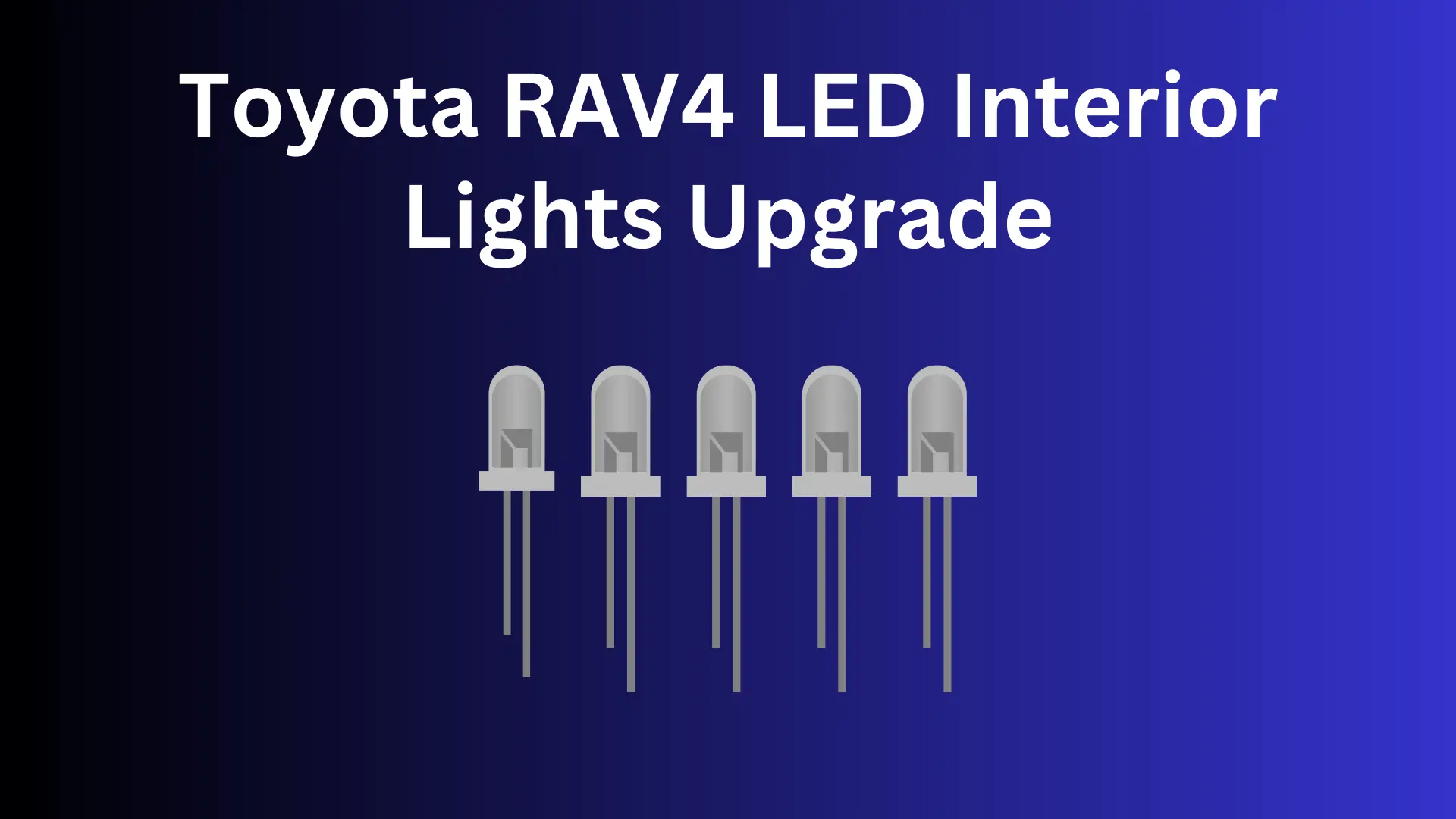 Toyota RAV4 LED Interior Lights Upgrade