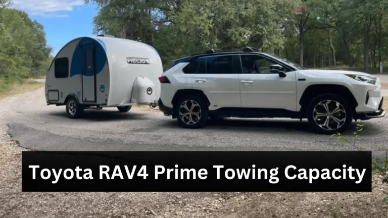 Toyota RAV4 Prime Towing Capacity (Explained)